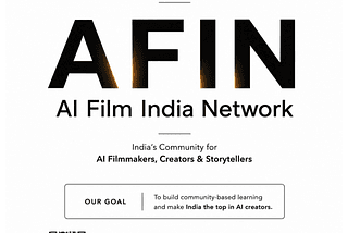 AFIN: AI Film India Network